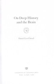 Cover of: On deep history and the brain
