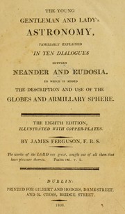 Cover of: The young gentleman and lady's astronomy