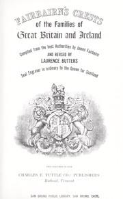 Cover of: Fairbairn's crests of the families of Great Britain and Ireland