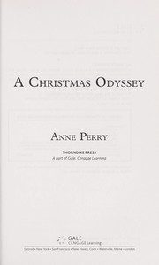 Cover of: A Christmas odyssey by Anne Perry