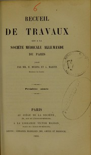 Cover of: Recueil de travaux lus ©  la Soci©♭t©♭ m©♭dicale allemande de Paris by Heinrich Ludwig Meding, Martin, A.