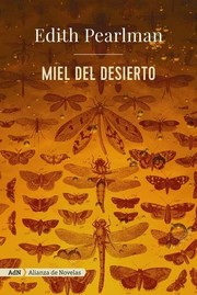 Cover of: Miel del desierto