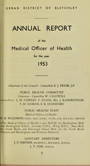 [Report 1953] by Bletchley (Buckinghamshire, England). Urban District Council