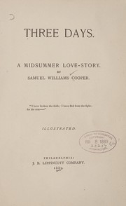 Cover of: Three days. by Samuel Williams Cooper