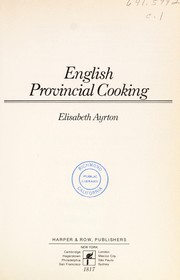 Cover of: English provincial cooking