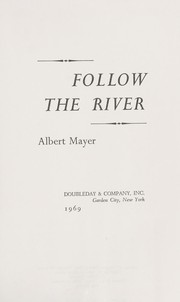 Cover of: Follow the river
