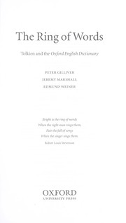 RING OF WORDS: TOLKIEN AND THE OXFORD ENGLISH DICTIONARY by PETER GILLIVER, Peter Gilliver, Jeremy Marshall, Edmund Weiner, E.S.C. Weiner