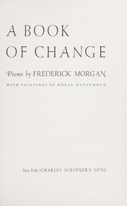 Cover of: A book of change: poems.