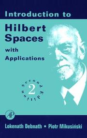 Introduction to Hilbert spaces with applications by Lokenath Debnath