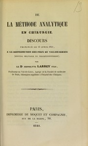 Cover of: De la m©♭thode analytique en chirurgie: discours prononc©♭ le 13 avril 1841, ©  la distribution des prix du Val-de-Gr©Øce (h©þpital militaire de perfectionnement)