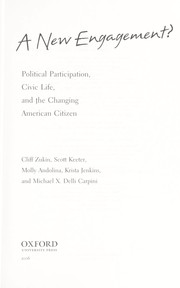 Cover of: A new engagement? : political participation, civic life, and the changing American citizen by 