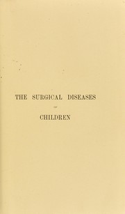 Cover of: The surgical diseases of children