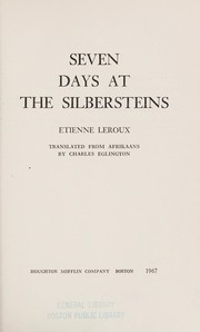Cover of: Seven days at the Silbersteins. | Etienne Leroux