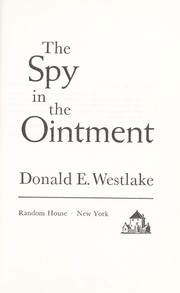 Cover of: The spy in the ointment by Donald E. Westlake