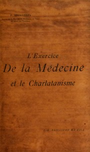 Cover of: L'exercice de la m©♭decine et le charlatanisme