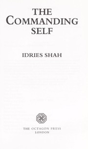 The commanding self by Idries Shah