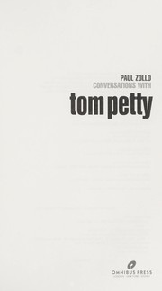Conversations with Tom Petty by Paul Zollo