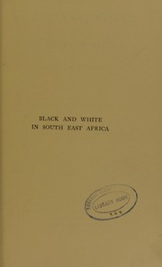 Cover of: Black and white in South East Africa: a study in sociology