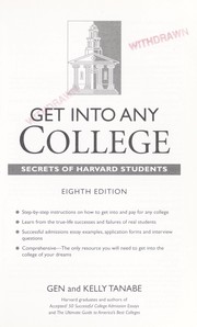Cover of: Get into any college by Gen S. Tanabe