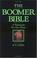 Cover of: The Boomer Bible
