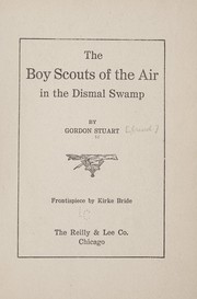Cover of: The boy scouts of the air in the Dismal Swamp