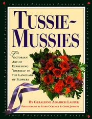 Cover of: Tussie-mussies by Geraldine Adamich Laufer