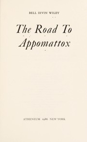 Cover of: The road to Appomattox.