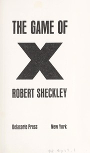 The game of X