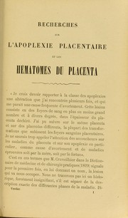 Cover of: Recherches sur l'apoplexie placentaire et les h©♭matomes du placenta