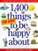Cover of: 1,400 things for kids to be happy about