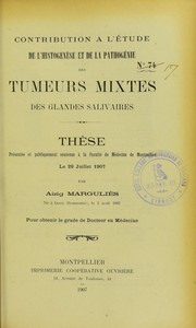 Cover of: Contribution ©  l'©♭tude de l'histog©♭n©·se et de la pathog©♭nie des tumeurs mixtes des glandes salivaires by Aizig Marguli©·s, Aizig Marguli©·s