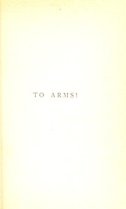 Cover of: To arms!: being some passages from the early life of Allan Oliphant, chirurgeon