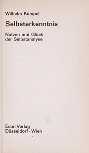 Cover of: Selbsterkenntnis : Nutzen u. Glück d. Selbsterkenntnis by 