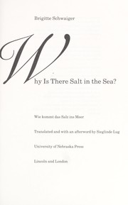 Cover of: Why is there salt in the sea? = Wie kommt das Salz ins Meer by 