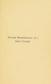 Cover of: Personal reminiscences of a great crusade