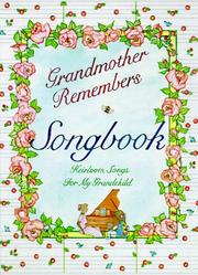 Cover of: Grandmother Remembers Songbook