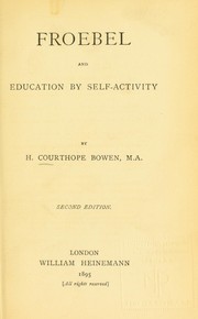 Cover of: Froebel and education by self-activity