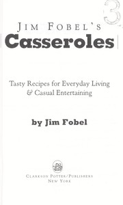 Cover of: Jim Fobel's casseroles by Jim Fobel