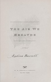 Cover of: The air we breathe: a novel