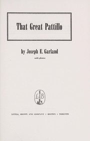 Cover of: That great Pattillo by Joseph E. Garland