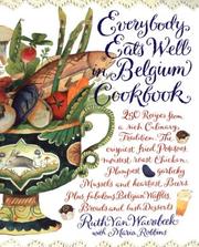 Cover of: Everybody eats well in Belgium cookbook by Ruth Van Waerebeek-Gonzalez