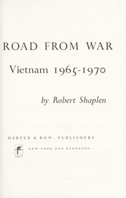 Cover of: The Road from war by Robert Shaplen