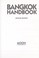 Cover of: Bangkok Handbook