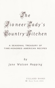 Cover of: The pioneer lady's country kitchen by Jane Watson Hopping