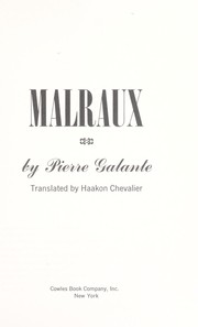 Malraux by Pierre Galante