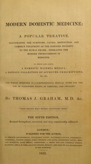Cover of: Modern domestic medicine by Thomas John Graham