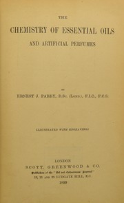 Cover of: The chemistry of essential oils and artificial perfumes: illustrated with engravings