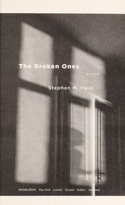 Cover of: The broken ones: a novel