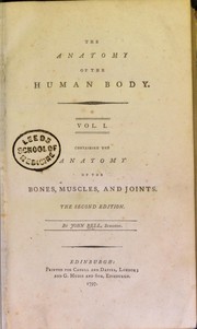 Cover of: The Anatomy of the human body by Bell, John