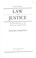 Cover of: Law and justice